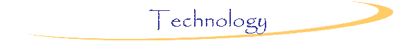 Technology