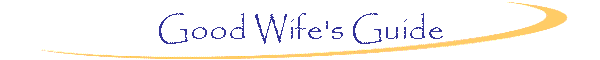 Good Wife's Guide