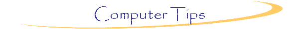 Computer Tips